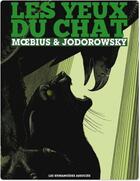 Couverture du livre « Les yeux du chat » de Moebius et Alexandro Jodorowsky aux éditions Humanoides Associes