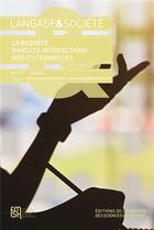 Couverture du livre « Langage et société, n° 179/2023 : Faire agir autrui : la requête dans les interactions institutionnelles » de Pekar Horlacher A-S aux éditions Maison Des Sciences De L'homme