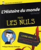 Couverture du livre « L'histoire du monde pour les nuls » de Philippe Moreau Defarges aux éditions First