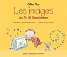 Couverture du livre « Les images du petit bonhomme » de Gilles Tibo aux éditions Les Editions Quebec Amerique