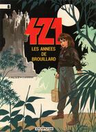 Couverture du livre « 421 Tome 8 : les années de brouillard » de Eric Maltaite et Stephen Desberg aux éditions Dupuis