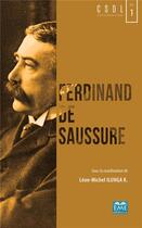 Couverture du livre « Ferdinand de Saussure » de Leon-Michel Ilunga aux éditions Eme Editions