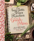 Couverture du livre « Mes bons petits trucs de grand-mère » de  aux éditions Rustica