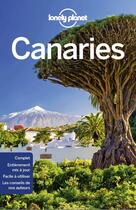 Couverture du livre « Canaries (4e édition) » de Collectif Lonely Planet aux éditions Lonely Planet France