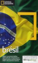 Couverture du livre « Brésil » de Bill Hinchberger aux éditions National Geographic