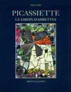 Couverture du livre « Picassiette » de Paul Fuks aux éditions Ides Et Calendes