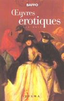 Couverture du livre « Oeuvres erotiques » de Baffo aux éditions Zulma