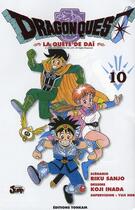 Couverture du livre « Dragon quest - la quête de Daï Tome 10 » de Riku Sanjo et Koji Inada aux éditions Delcourt