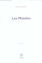 Couverture du livre « Les muscles » de Patrice Robin aux éditions P.o.l