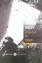 Couverture du livre « Le pardum du danger » de Daley R aux éditions Liana Levi