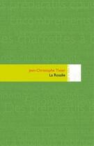 Couverture du livre « La Rosalie » de Tixier Jean Christop aux éditions Editions In8