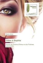 Couverture du livre « Odes à Sophie » de Bastien Brion aux éditions Muse