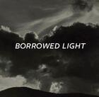 Couverture du livre « Borrowed light » de Ian Berry et Jack Shear aux éditions Prestel