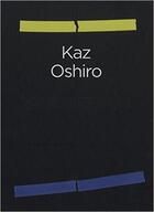 Couverture du livre « Kaz oshiro » de Kaz Oshiro aux éditions Damiani