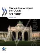 Couverture du livre « Etudes economiques de l'ocde : belgique 2011 » de  aux éditions Oecd