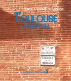 Couverture du livre « Toulouse l'essentiel » de Aurelie Croziers De Lacvivier aux éditions Editions Nomades