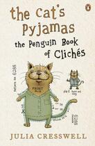 Couverture du livre « The Cat's Pyjamas » de Cresswell Julia aux éditions Penguin Books Ltd Digital