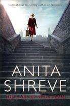 Couverture du livre « The lives of stella bain » de Anita Shreve aux éditions Little Brown Uk