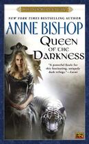 Couverture du livre « Queen of the Darkness » de Anne Bishop aux éditions Penguin Group Us