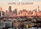 Couverture du livre « Vivre le Queens (édition 2020) » de Jean-Luc Rollier aux éditions Calvendo