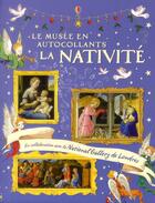 Couverture du livre « Le musée en autocollants ; la nativité » de Jane Chisholm aux éditions Usborne