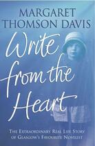 Couverture du livre « Write From the Heart » de Thomson Davis Margaret aux éditions Black & White Publishing