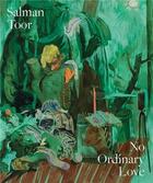 Couverture du livre « Salman Toor : no ordinary love » de Salman Toor aux éditions Gregory Miller