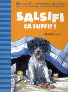 Couverture du livre « Salsifi ça suffit ! » de Ken Brown aux éditions Gallimard-jeunesse