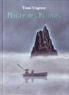 Couverture du livre « Maître des brumes » de Tomi Ungerer aux éditions Ecole Des Loisirs