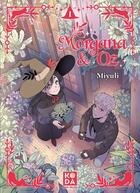 Couverture du livre « Morgana & Oz Tome 1 » de Miyuli aux éditions Albin Michel