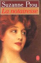 Couverture du livre « La notairesse » de Prou-S aux éditions Le Livre De Poche