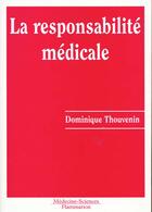 Couverture du livre « Responsabilite medicale rapport de l'andem » de Thouvenin aux éditions Lavoisier Medecine Sciences