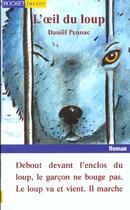 Couverture du livre « L'Oeil Du Loup » de Daniel Pennac aux éditions Pocket