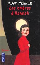 Couverture du livre « Les Ombres D'Hannah » de Alain Monnier aux éditions Pocket