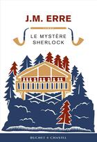 Couverture du livre « Le mystère Sherlock » de J. M. Erre aux éditions Buchet Chastel