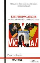 Couverture du livre « Les propagandes » de Dorna/Quellien aux éditions L'harmattan