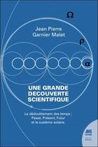 Couverture du livre « Le dédoublement des temps : une grande découverte » de Garnier Malet J-P. aux éditions Jmg