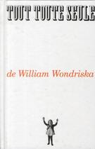 Couverture du livre « Tout toute seule » de William Wondriska aux éditions Helium