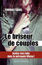 Couverture du livre « Le briseur de couples » de Thomas Gavel aux éditions Aubane