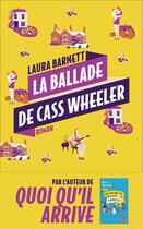 Couverture du livre « La ballade de Cass Wheeler » de Laura Barnett aux éditions Les Escales