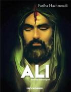 Couverture du livre « Ali » de Fariba Hachtroudi aux éditions Erick Bonnier