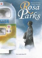 Couverture du livre « Rosa Parks » de Maripaola Pesce et Matteo Mancini aux éditions Des Ronds Dans L'o