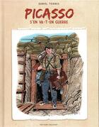 Couverture du livre « Picasso s'en va-t-en guerre » de Daniel Torres aux éditions Delcourt