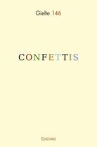 Couverture du livre « Confettis » de  aux éditions Edilivre