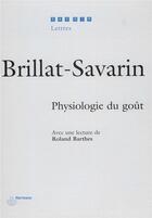 Couverture du livre « Physiologie du gout » de Brillat-Savarin J A. aux éditions Hermann
