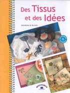 Couverture du livre « Des tissus et des idees » de Antoinette De Reviers aux éditions Massin