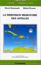 Couverture du livre « Dimension Migratoire Des Antilles » de Jean-Marie Domenach aux éditions Economica