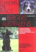 Couverture du livre « Bergers australiens (les) » de Florence Desachy aux éditions De Vecchi
