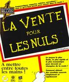 Couverture du livre « La Vente Pour Les Nuls » de Tom Hopkins aux éditions Sybex