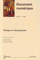 Couverture du livre « Temps Et Documents (Document Numerique Vol.8 N. 4/2004) » de Roisin Cecile aux éditions Hermes Science Publications